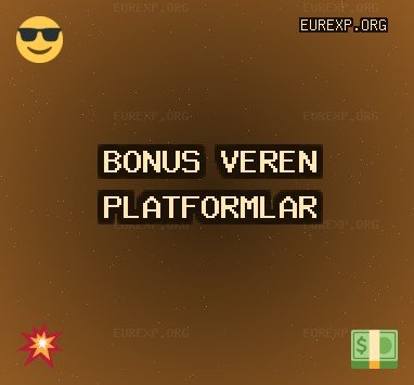 Deneme Bonusu Veren Siteler - 677 TL Bonus | eurexp.org